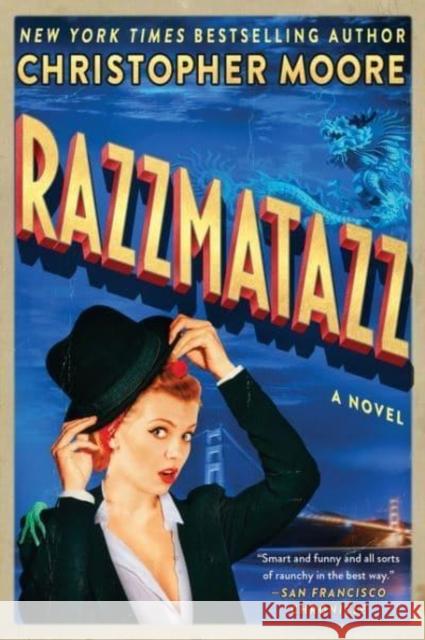 Razzmatazz: A Novel Christopher Moore 9780062434135 HARPERCOLLINS WORLD - książka