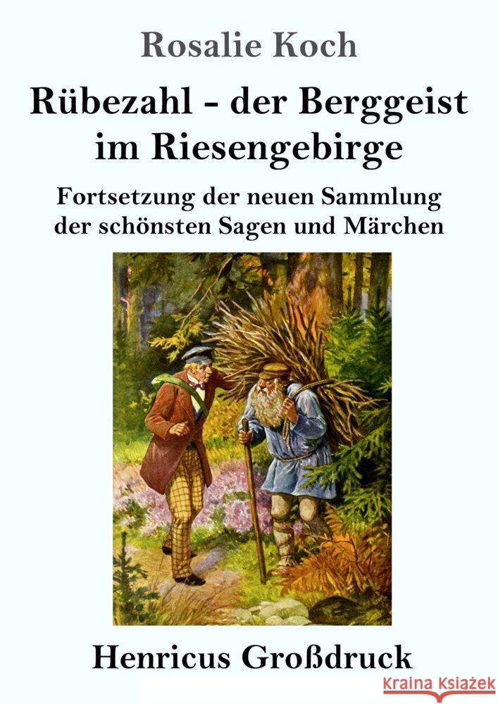 Rübezahl - der Berggeist im Riesengebirge (Großdruck) Koch, Rosalie 9783847856948 Henricus - książka