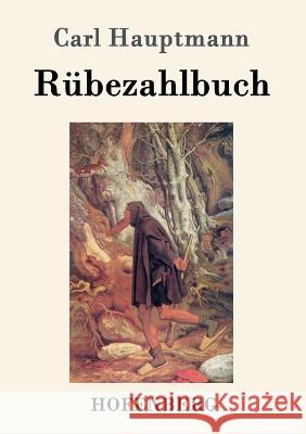 Rübezahlbuch Carl Hauptmann 9783743704794 Hofenberg - książka