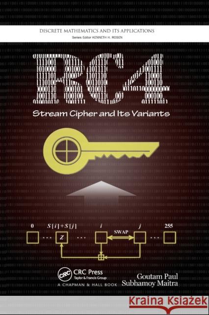 Rc4 Stream Cipher and Its Variants Goutam Paul Subhamoy Maitra 9780367382162 CRC Press - książka