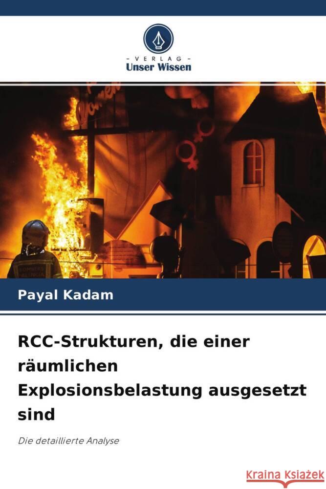 RCC-Strukturen, die einer räumlichen Explosionsbelastung ausgesetzt sind Kadam, Payal 9786204322087 Verlag Unser Wissen - książka