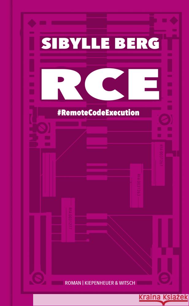 RCE Berg, Sibylle 9783462001648 Kiepenheuer & Witsch - książka