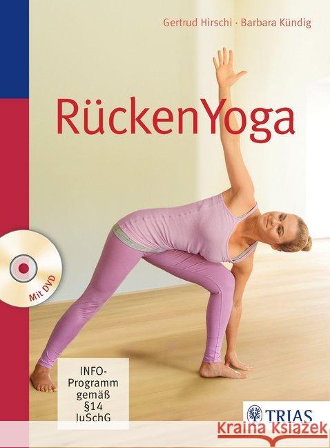 RückenYoga, m. DVD Hirschi, Gertrud; Kündig, Barbara 9783830469117 Trias - książka