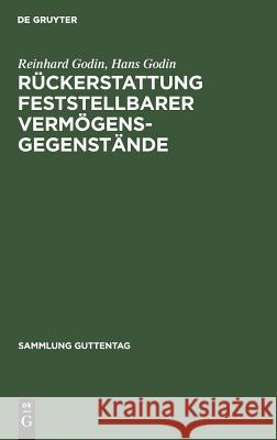 Rückerstattung feststellbarer Vermögensgegenstände Godin, Reinhard 9783111035260 Walter de Gruyter - książka