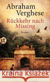 Rückkehr nach Missing : Roman Verghese, Abraham Morawetz, Silvia  9783458357001 Insel, Frankfurt - książka