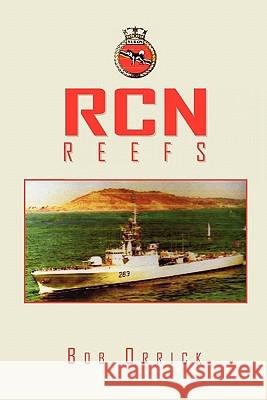 Rcn Reefs Bob Orrick 9781453536391 Xlibris Corporation - książka