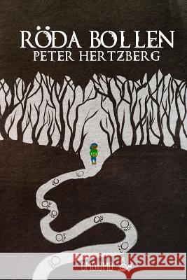 Röda bollen Hertzberg, Peter 9780368892493 Blurb - książka