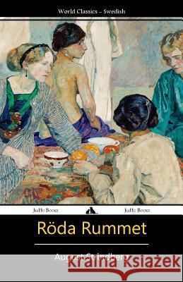 Röda Rummet Strindberg, August 9781909669345 Jiahu Books - książka