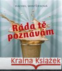 Ráda tě poznávám Rachel Wintersová 9788027503490 Host - książka