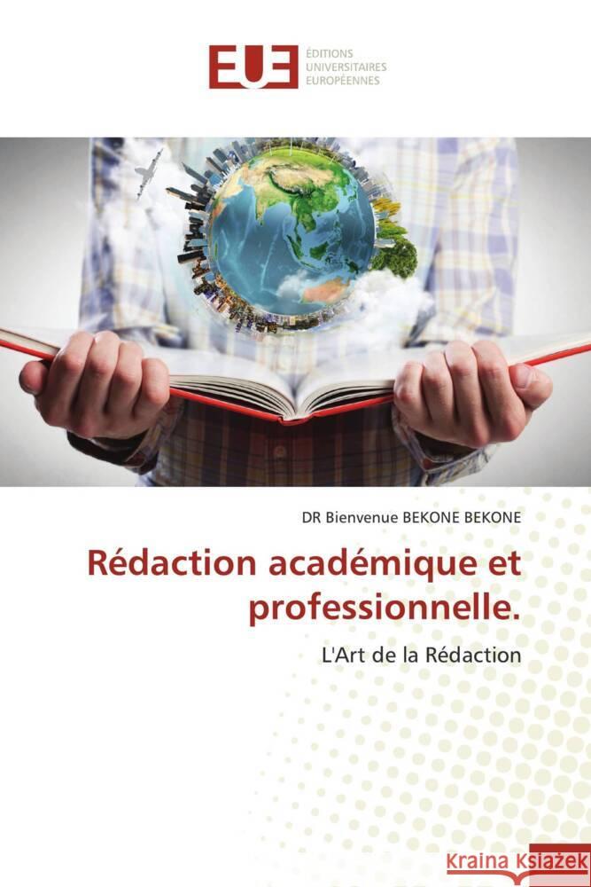 Rédaction académique et professionnelle. BEKONE BEKONE, DR Bienvenue 9786206727743 Éditions universitaires européennes - książka