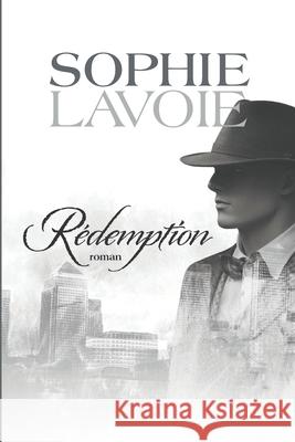 Rédemption Lavoie, Sophie 9782981814357 Banq - książka