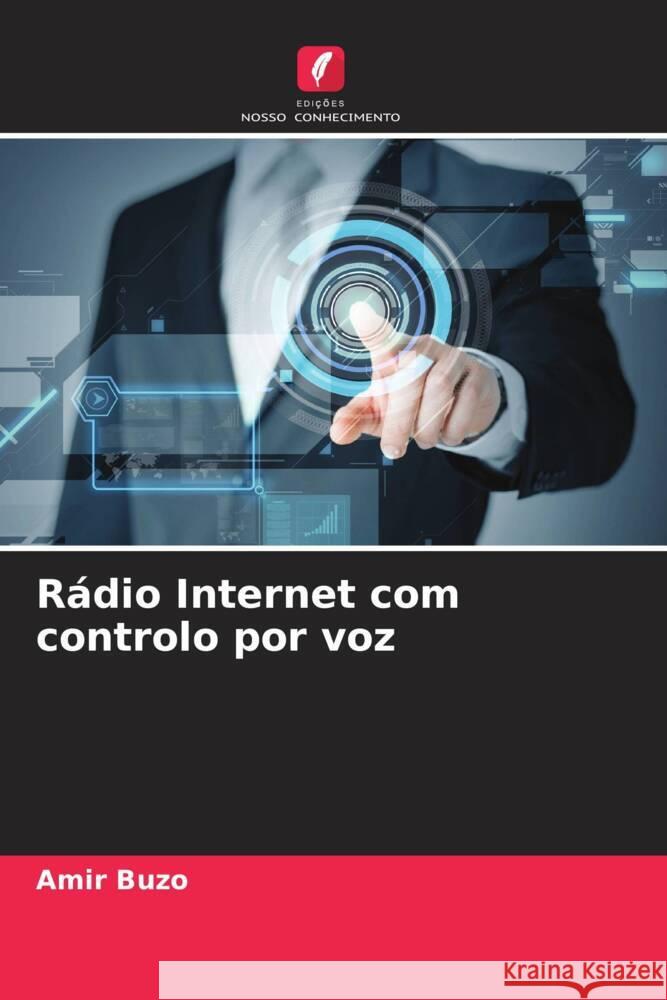 Rádio Internet com controlo por voz Buzo, Amir 9786204444345 Edições Nosso Conhecimento - książka