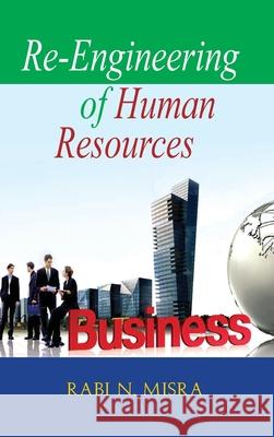 Re-engineering of Human Resources Misra 9789350560198 Discovery Publishing House Pvt Ltd - książka