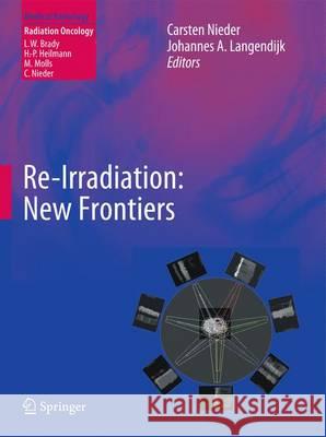 Re-Irradiation: New Frontiers Nieder, Carsten 9783642267406 Springer - książka