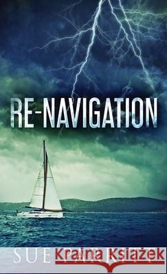 Re-Navigation Sue Parritt 9784824104441 Next Chapter - książka