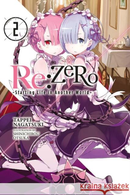 RE: Zero, Volume 2: Starting Life in Another World Tappei Nagatsuki Shinichirou Otsuka 9780316398374 Yen on - książka