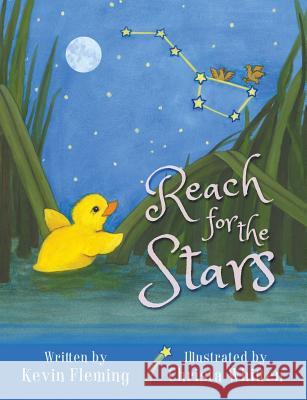 Reach For The Stars Kevin Fleming, Christa Whitten 9781943201068 Authormike Ink - książka