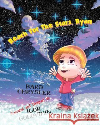 Reach For The Stars, Ryan Chrysler, Barb 9780994804938 Nanshe Publishing - książka