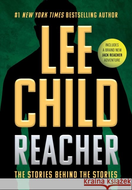 Reacher - The Stories Behind the Stories Lee Child 9781613167069 Mysterious Press - książka
