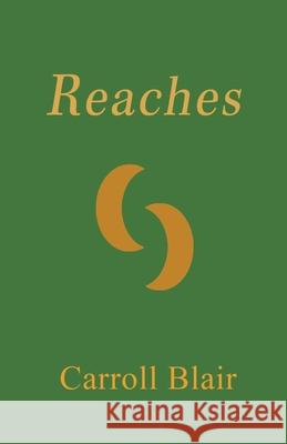 Reaches Carroll Blair 9781936430451 Aveon Publishing - książka