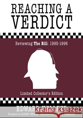 Reaching A Verdict: Reviewing The Bill 1995-1996 Edward Kellett Rachel Wright Peter J. Hammond 9781838281977 Devonfire - książka
