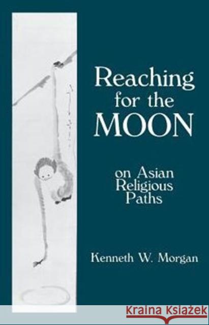 Reaching for the Moon Morgan, Kenneth 9780231157896 Columbia University Press - książka