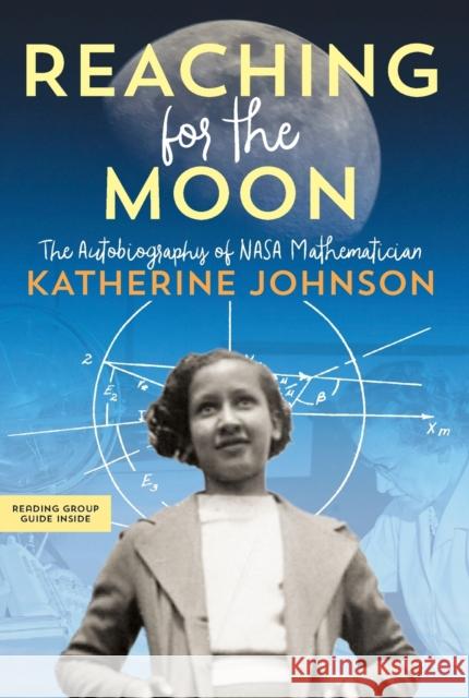 Reaching for the Moon Johnson, Katherine 9781534440845 Simon & Schuster - książka