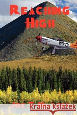 Reaching High Joe T. Massey 9781403336897 Authorhouse - książka