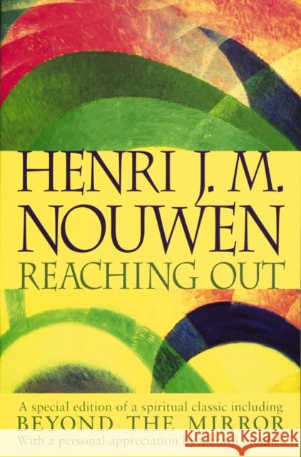 Reaching Out Nouwen, Henri 9780006280866 HarperCollins Publishers - książka