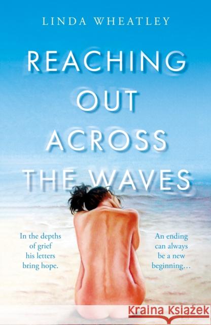 Reaching Out Across the Waves Linda Wheatley 9781805140160 Troubador Publishing - książka