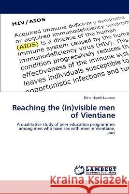 Reaching the (In)Visible Men of Vientiane Ditte Hjort 9783659231957 LAP Lambert Academic Publishing - książka