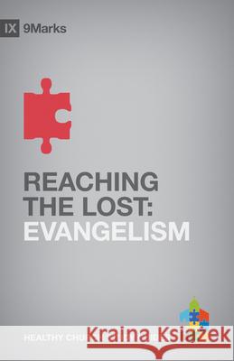 Reaching the Lost: Evangelism Bobby Jamieson 9781433525445 Crossway Books - książka