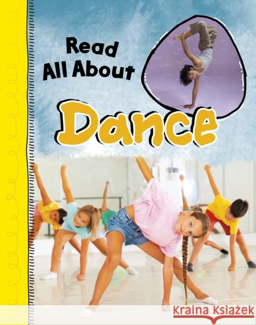 Read All About Dance Christy Mitchinson 9781398251267 Capstone Global Library Ltd - książka
