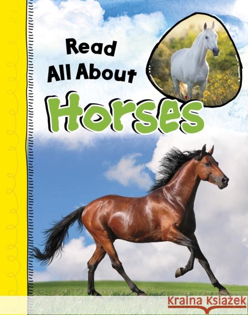 Read All About Horses Nadia Ali 9781398251281 Capstone Global Library Ltd - książka