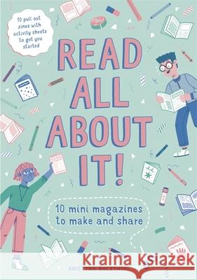 Read All About It!: 10 Mini-Magazines to Make and Share  9781786274038 Hachette Children's Group - książka