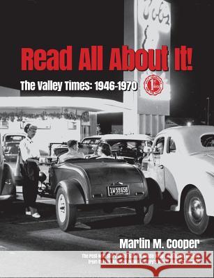 Read All About It!: The Valley Times: 1946-1970 Cooper, Martin M. 9781512229899 Createspace - książka