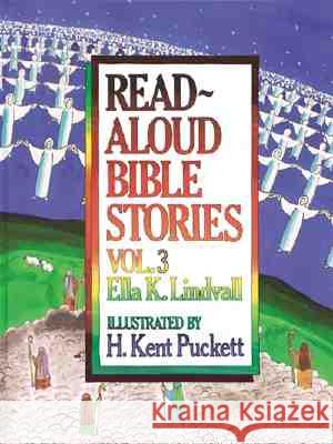 Read Aloud Bible Stories Volume 3: Volume 3 Lindvall, Ella K. 9780802471659 Moody Publishers - książka