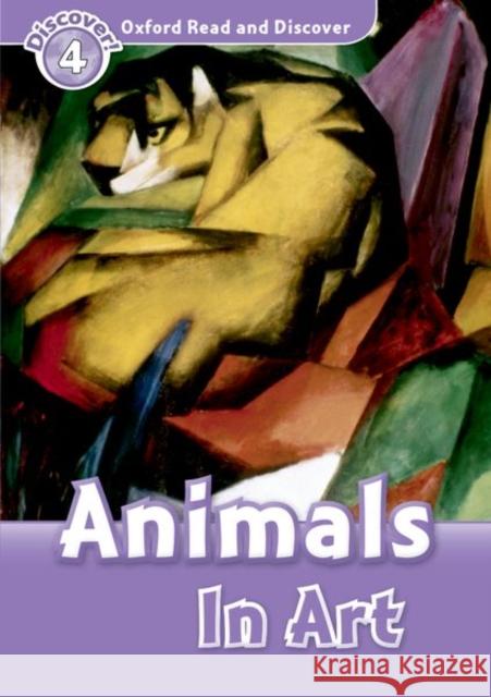 Read and Discover Level 4 Animals in Art Richard Northcott 9780194644433 OUP Oxford - książka