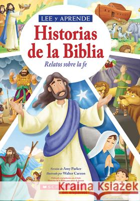 Read and Learn: 5-Minute Bible Stories for Kids (Spanish Edition) Amy Parker Walter Carzon 9781546198390 Scholastic en Espanol - książka
