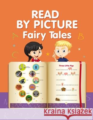 Read by Picture. Fairy Tales: Learn to read Helen Winter 9781679922893 Independently Published - książka