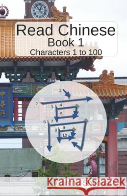Read Chinese: Book 1 Clinton Sheppard 9781732029811 Clinton Sheppard - książka