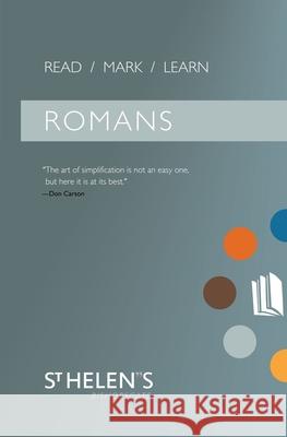 Read Mark Learn: Romans: A Small Group Bible Study St. Helen's 9781845503628 Christian Focus Publications Ltd - książka