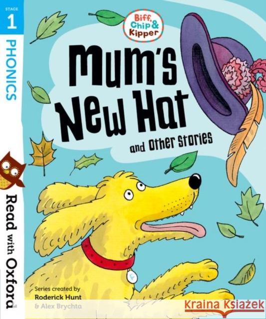 Read with Oxford: Stage 1: Biff, Chip and Kipper: Mum's New Hat and Other Stories Young, Annemarie 9780192764171 Oxford University Press - książka