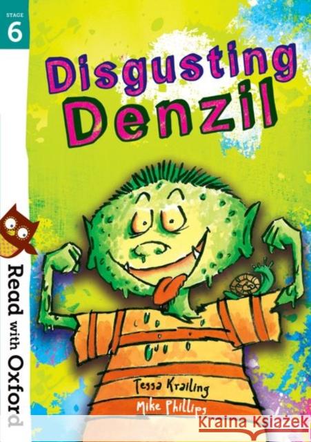 Read with Oxford: Stage 6: Disgusting Denzil  9780192765321 Read with Oxford - książka