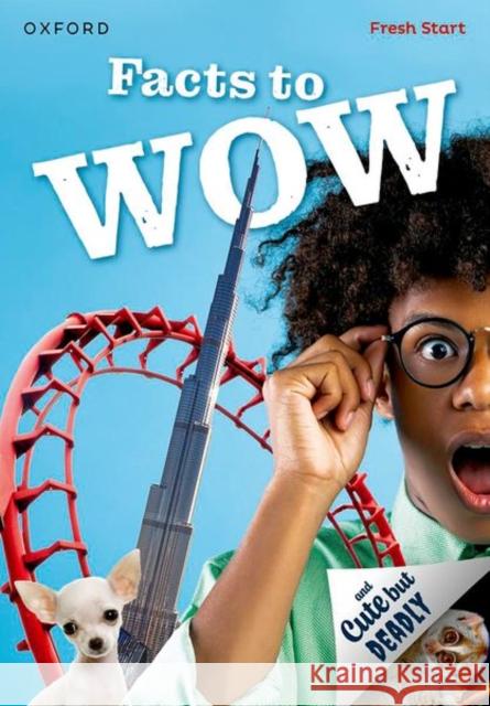 Read Write Inc. Fresh Start Readers: Book 12: Facts to Wow & Cute but Deadly Vaishali Batra 9781382053075 Oxford University Press - książka