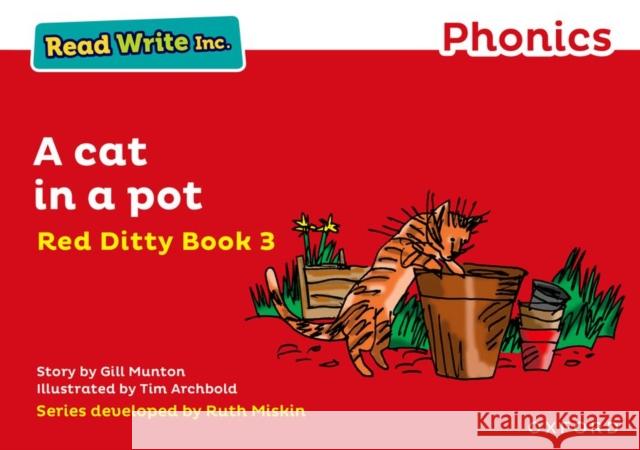 Read Write Inc. Phonics: A Cat in a Pot (Red Ditty Book 3) Munton, Gill 9780198371212 Oxford University Press - książka