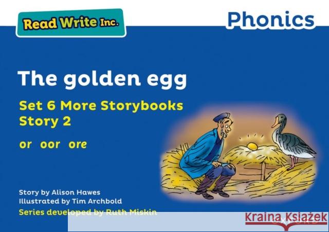 Read Write Inc. Phonics: Blue Set 6A Storybook 2 The golden egg Alison Hawes Tim Archbold  9781382013444 Oxford University Press - książka