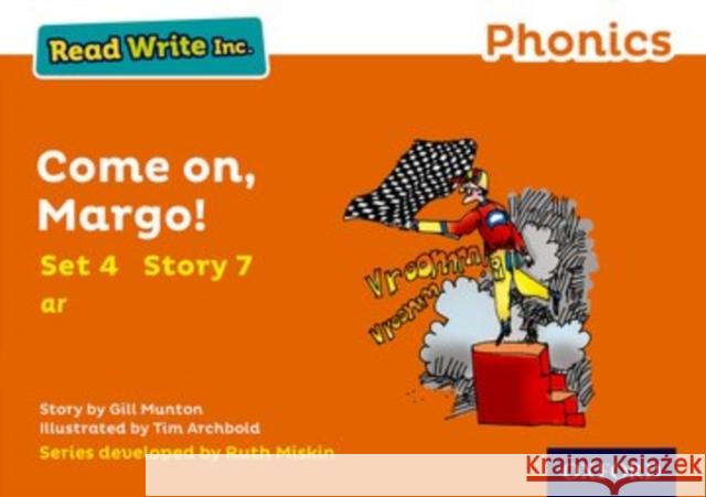 Read Write Inc. Phonics: Come On, Margo! (Orange Set 4 Storybook 7) Munton, Gill 9780198371946 Oxford University Press - książka