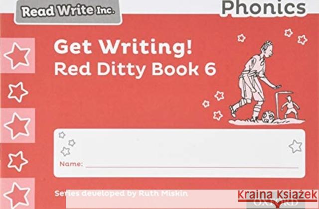 Read Write Inc. Phonics: Get Writing! Red Ditty Book 6 Pack of 10 Ruth Miskin Tim Archbold  9780198414322 Oxford University Press - książka