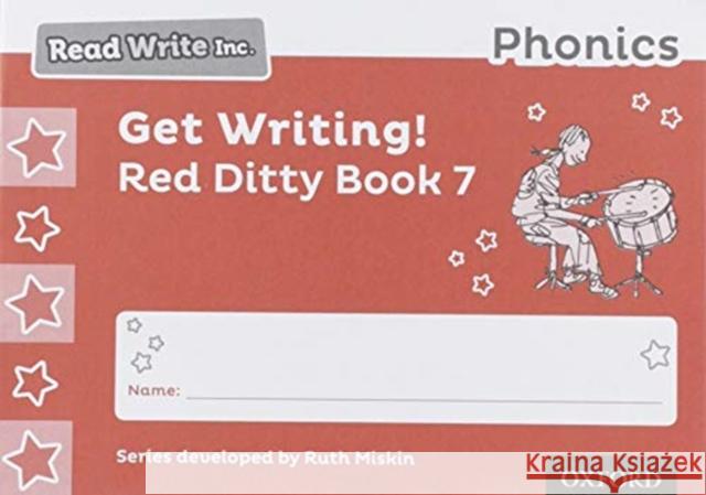 Read Write Inc. Phonics: Get Writing! Red Ditty Book 7 Pack of 10 Ruth Miskin Tim Archbold  9780198414339 Oxford University Press - książka